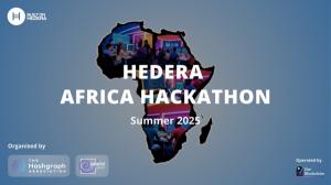 Hedera Africa Hackathon Launches with $1M Prize Pool to Accelerate Africa’s Digital Future